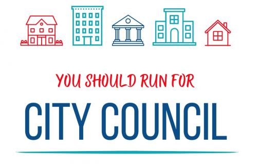 You should run for City Council