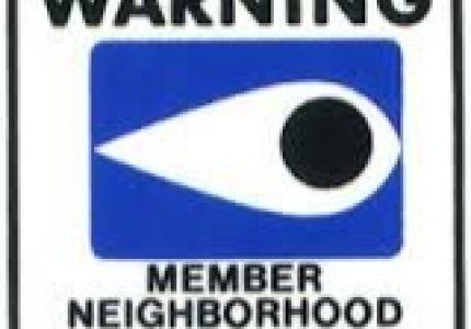 Warning: Member Neighborhood Crime Watch