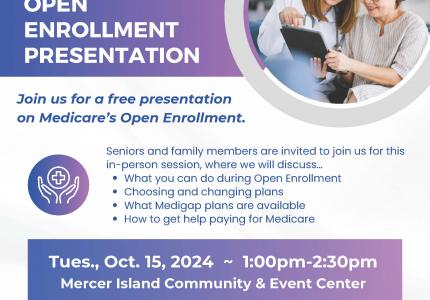 Information Flyer for Medicare Open Enrollment Presentation