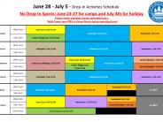 June 28th - July 5th Drop-in Sports Activities Time and Days