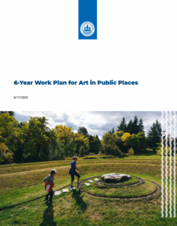 The 6-Year Work Plan cover features two community members walking through The Source, an earthwork in Luther Burbank Park.