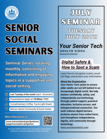 Senior Social Seminar - Digital Safety & How to Spot a Scam Senior Social Seminar - Digital Safety & How to Spot a Scam