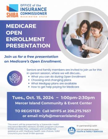 Information Flyer for Medicare Open Enrollment Presentation