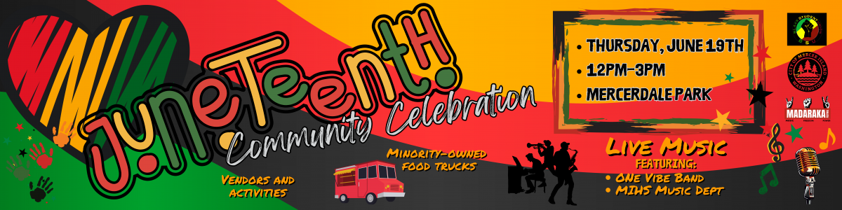 Juneteenth Community Celebration Juneteenth Community Celebration
