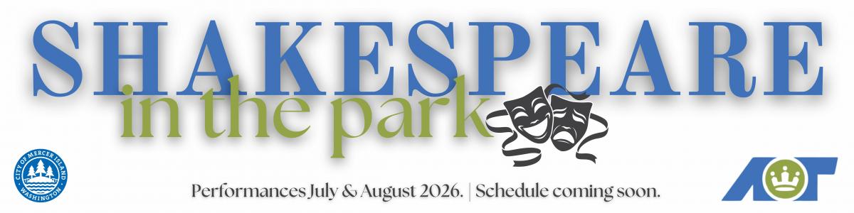 Shakespeare in the Park Shakespeare in the Park