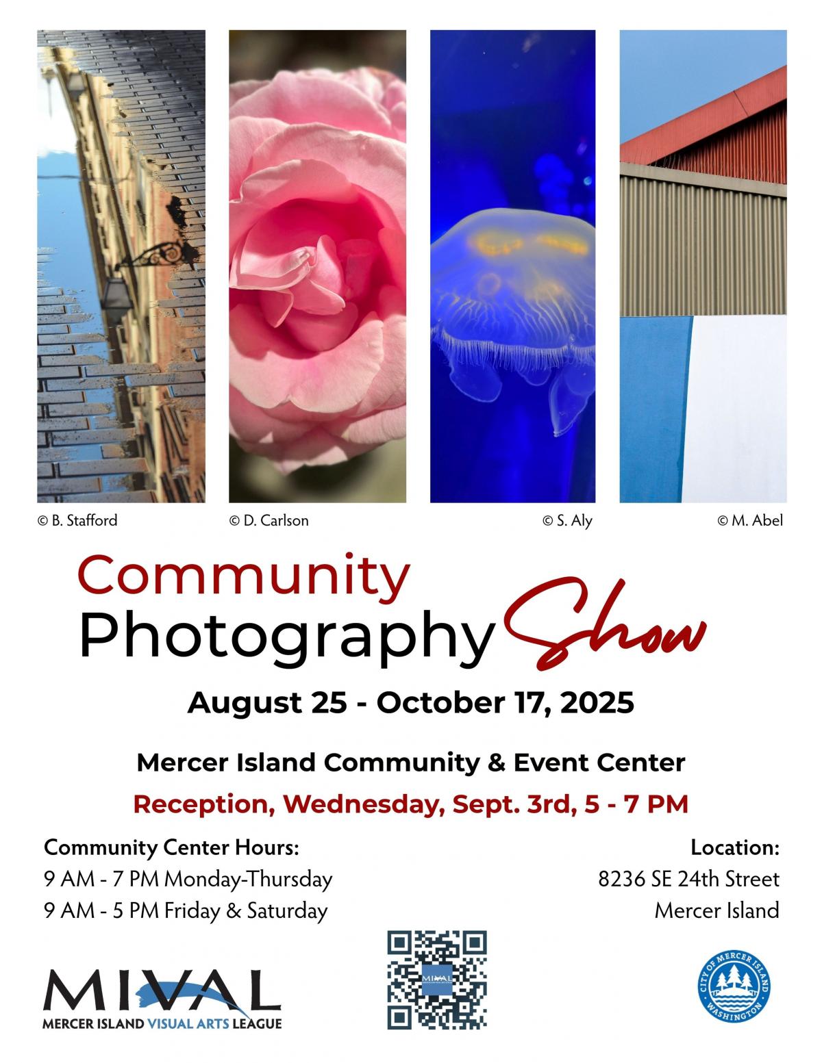 Community Photography Show runs Aug 25 - Oct 17 Wednesday, Sept 3rd 5 - 7pm Join us for the Community Photography Show - Artists Reception. Everyone is Welcome!